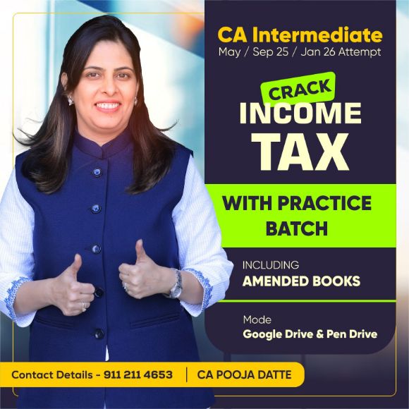 Picture of CA INTERMEDIATE MAY / SEP 25 / JAN 26 Attempt CRACK INCOME TAX WITH PRACTICE BATCH 
